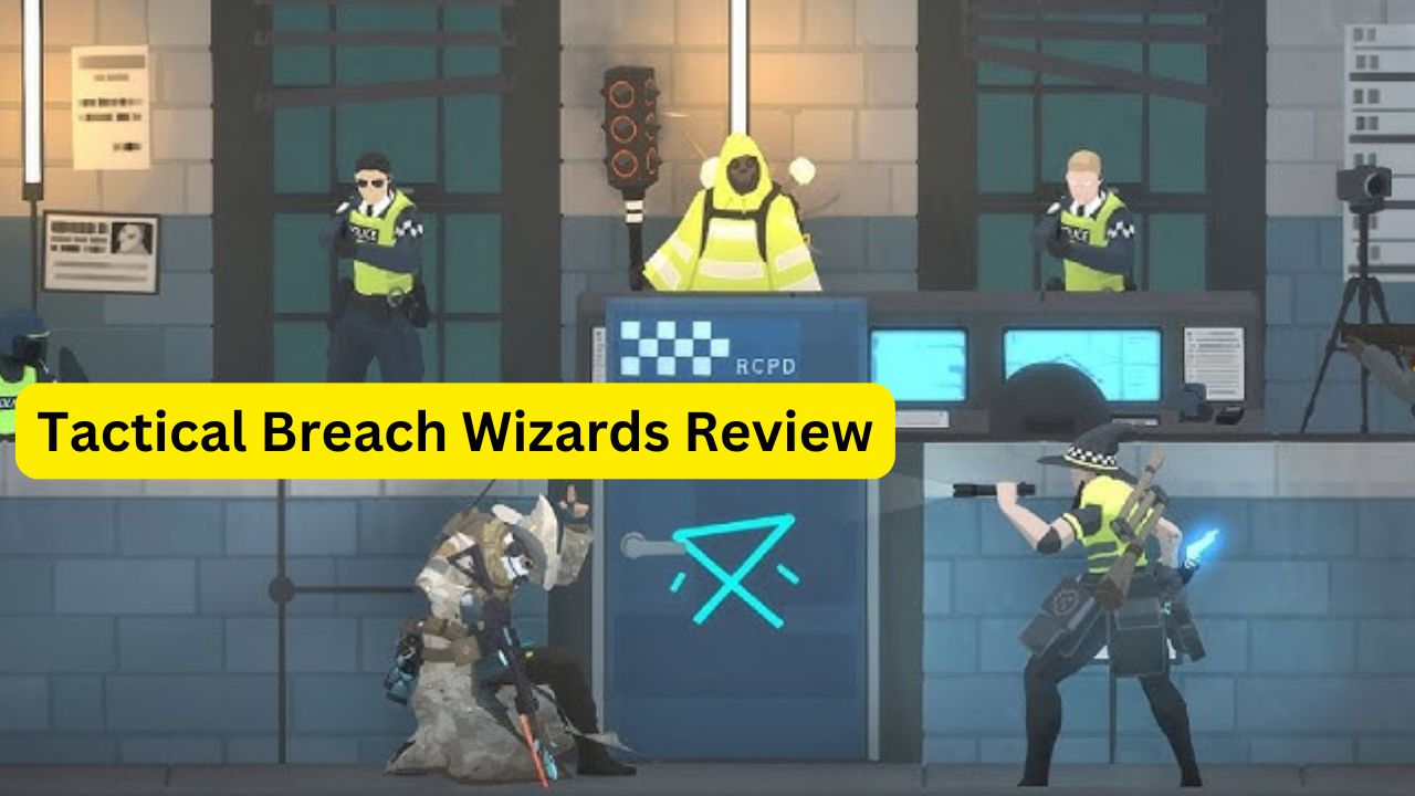 Tactical Breach Wizards Review