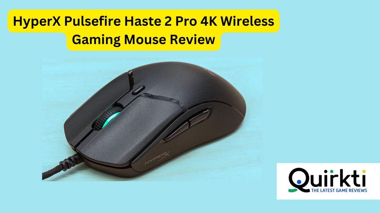 HyperX Pulsefire Haste 2 Pro 4K Wireless Gaming Mouse Review
